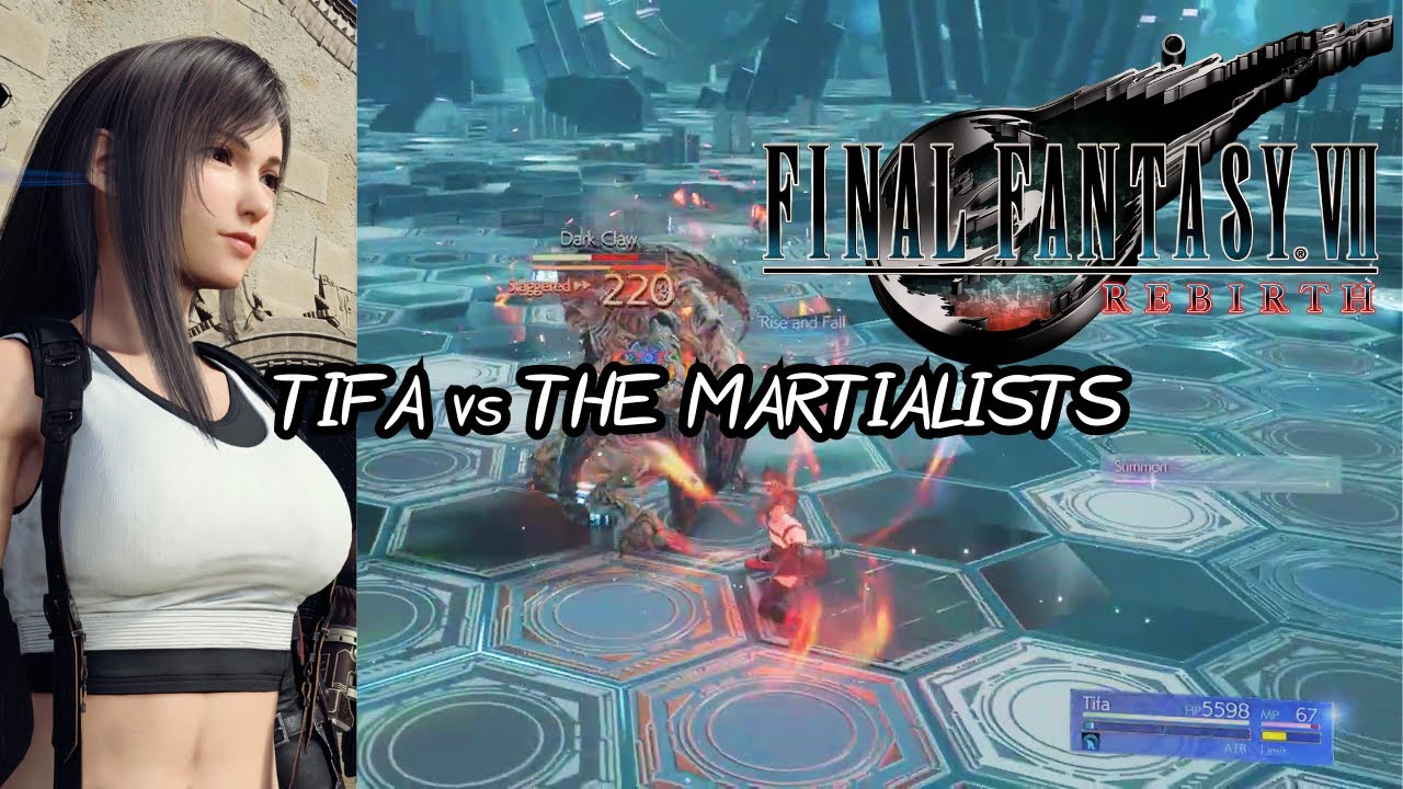 Final Fantasy 7 Rebirth Tifa vs The Martialists