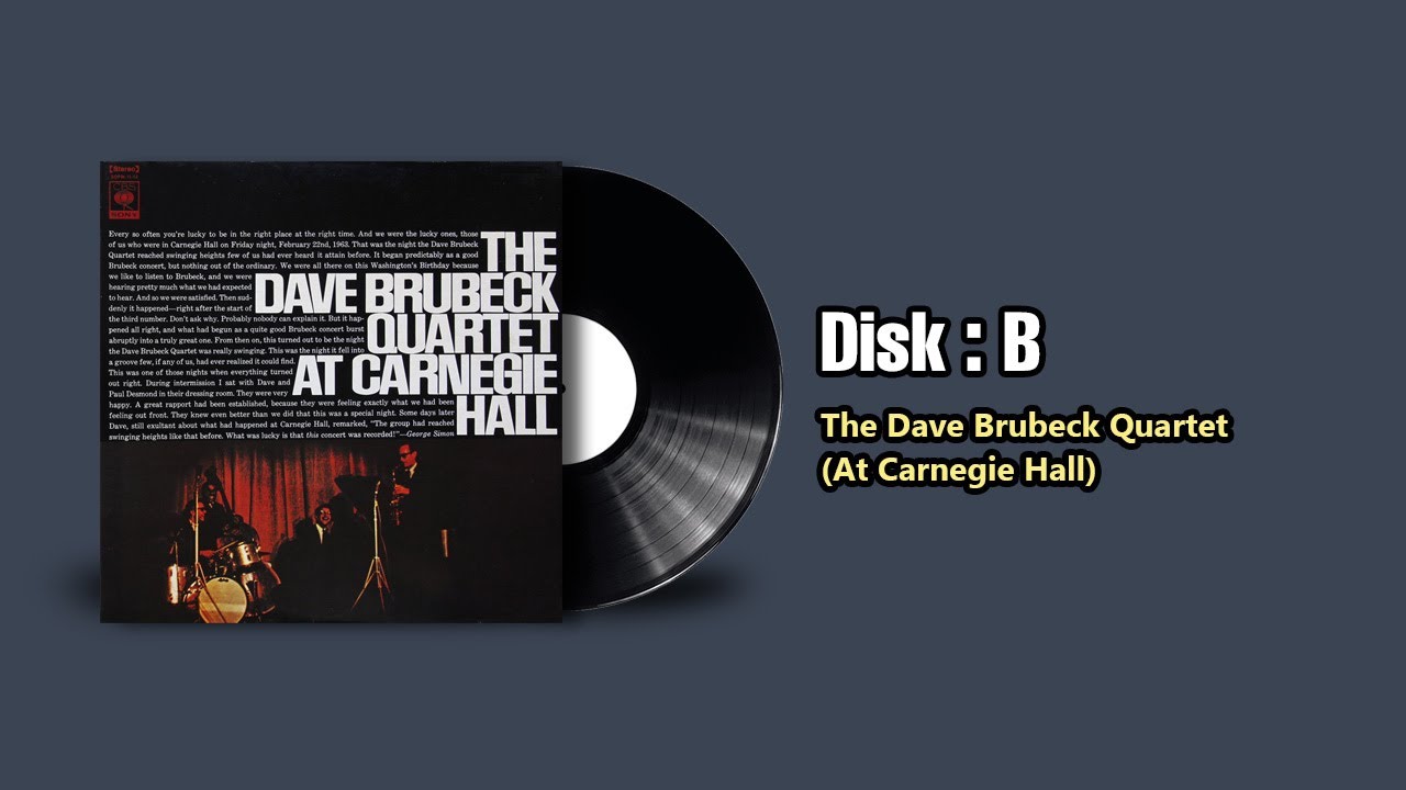 The Dave Brubeck Quartet At Carnegie Hall (1974) - Disk  B