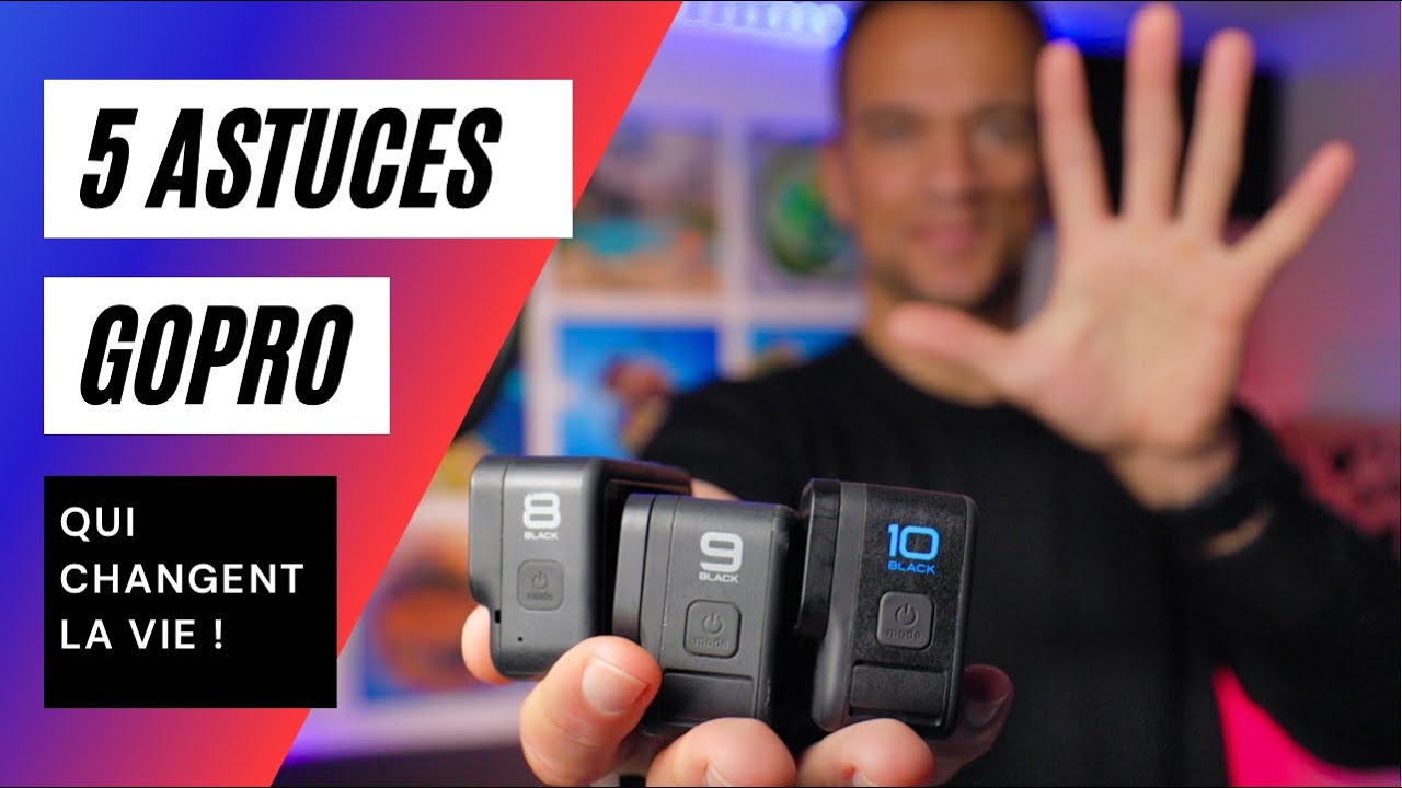 5 ASTUCES et conseils GOPRO 10 (et autres Gopro)+ réglages à connaître