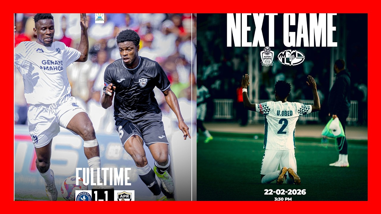 🔴LIVE - POLICE FC YASITAJE APR FC! RAYON SPORTS YAFATIRAHO? ARSENAL NA MAN CITY ZAKANIYE 21/2/26