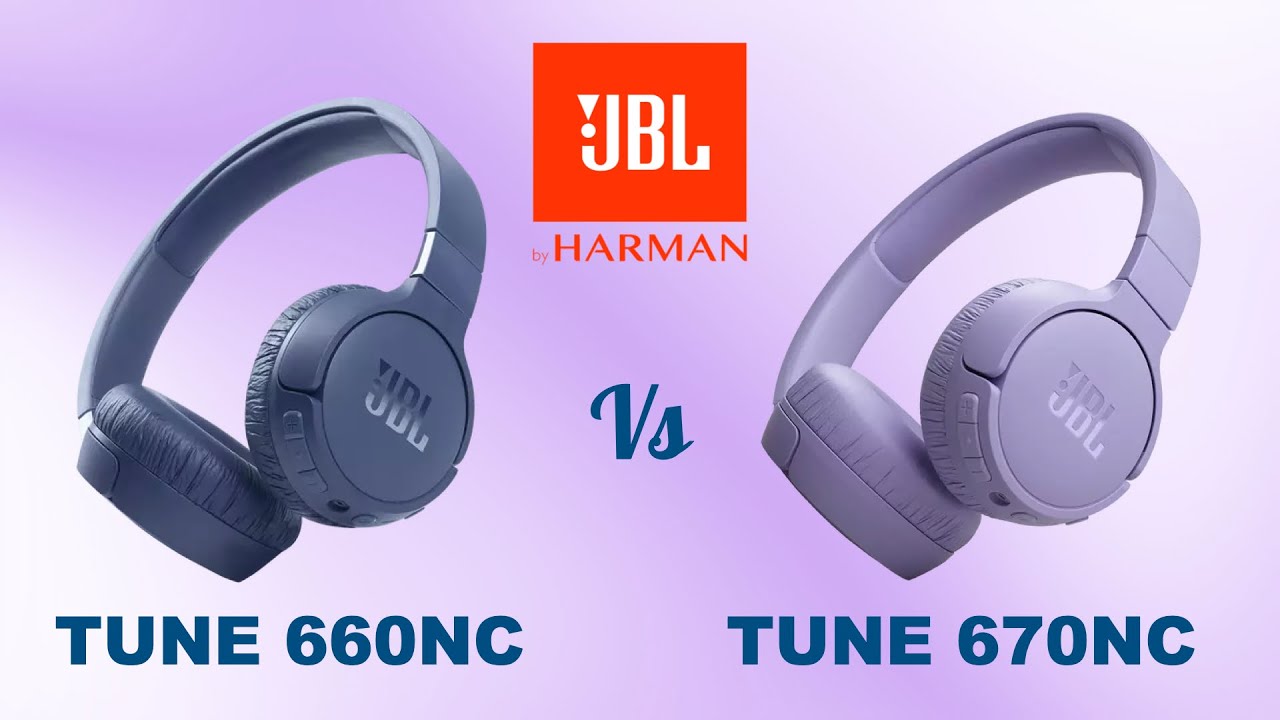 JBL Tune 660NC vs Tune 670NC Bluetooth Wireless Headphones | Compare | Specifications | Features