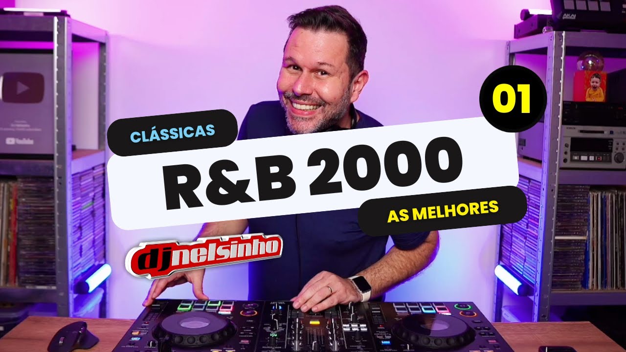 R&B 2000 | CL&Aacute;SSICOS | DJ NELSINHO (Usher, Ja Rule, Nelly, Akon&hellip;)