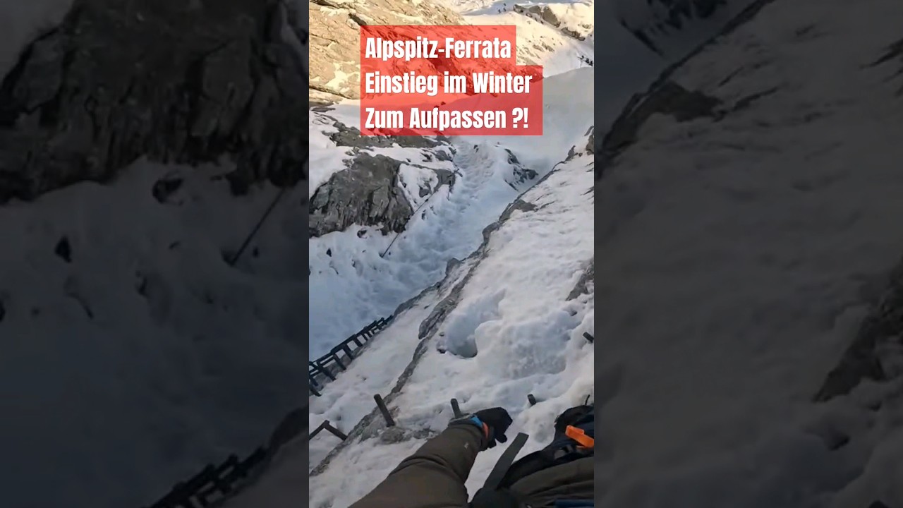 Alpspitz Ferrata Klettersteig Winter - zum Aufpassen ?! #alpspitze #winter #viaferrata #klettersteig