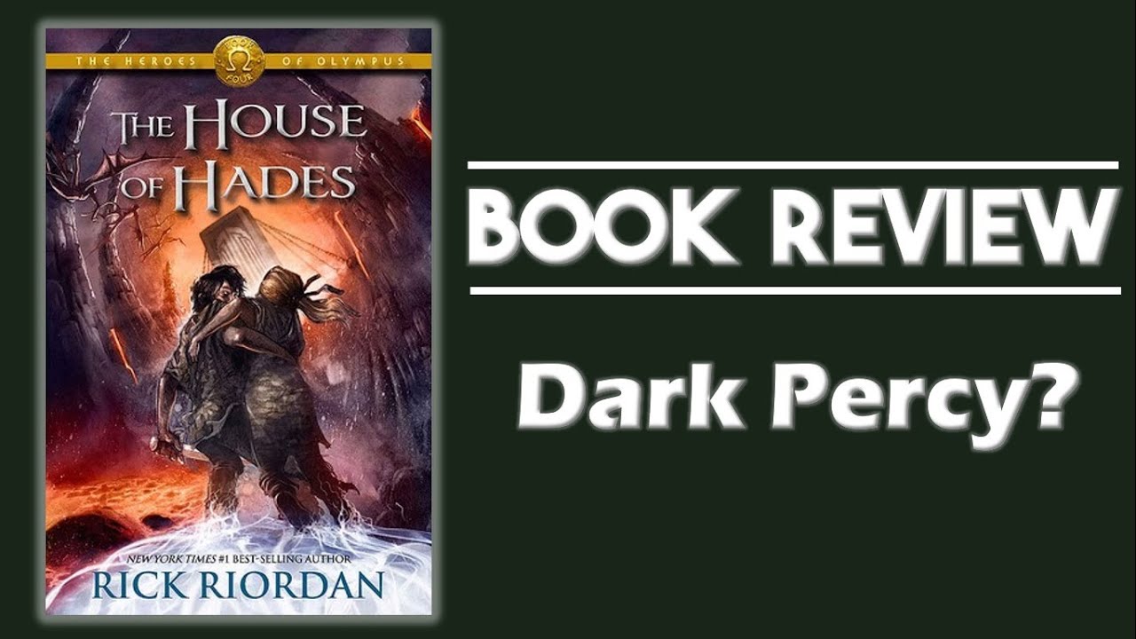 Book Review: The House of Hades by Rick Riordan