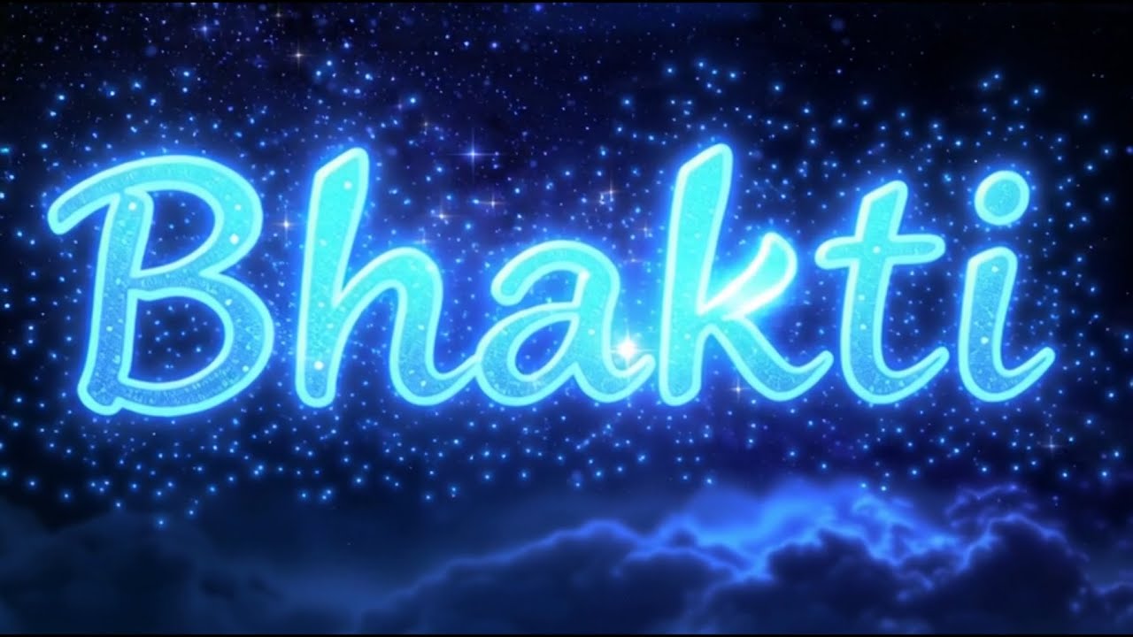 Core Terminology - Bhakti