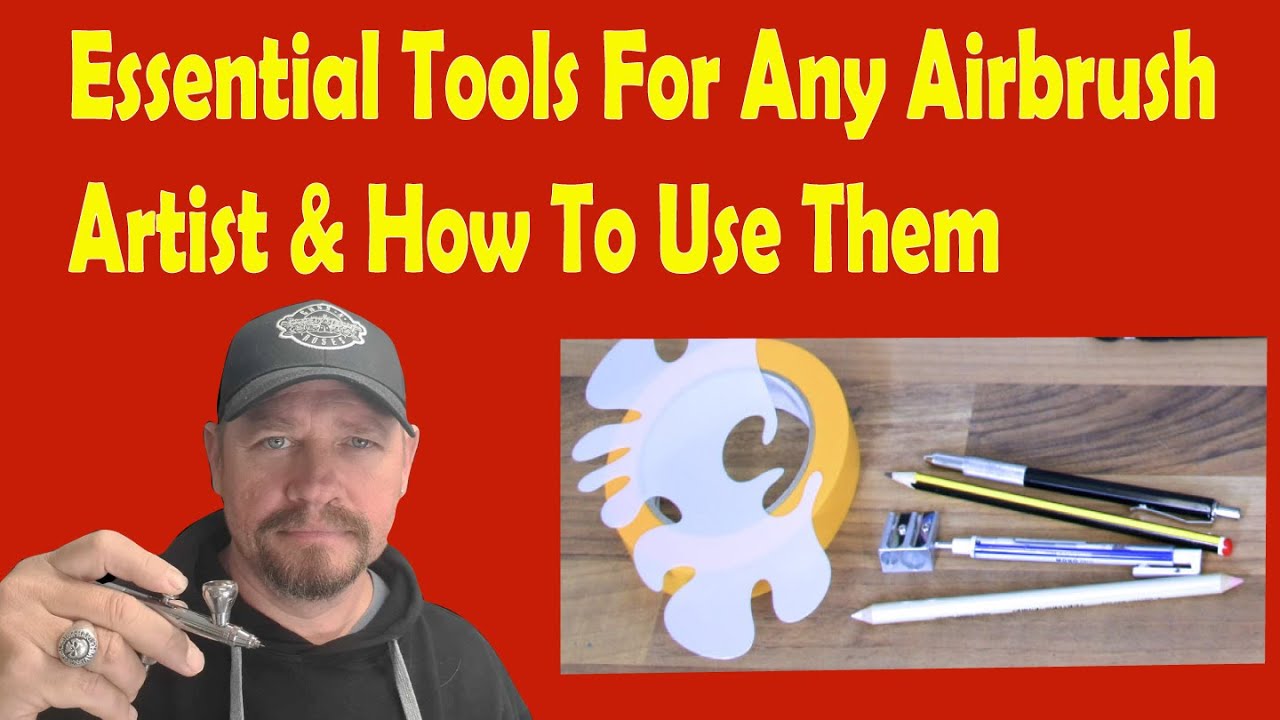 Essential Tools For Any Airbrush Artist