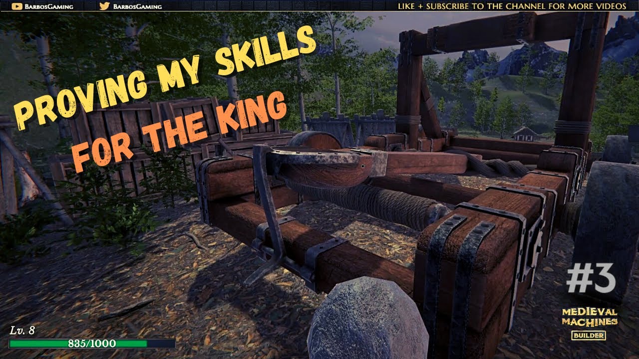Medieval Machines Builder | Proving my skills for the King | Let's Play #3