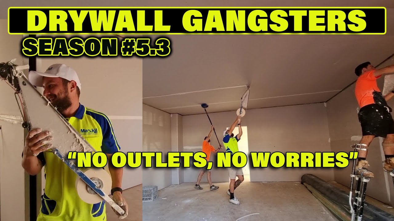 No Electrical Outlets Drywall Plastering Australia: Drywall Gangsters Season #5.3