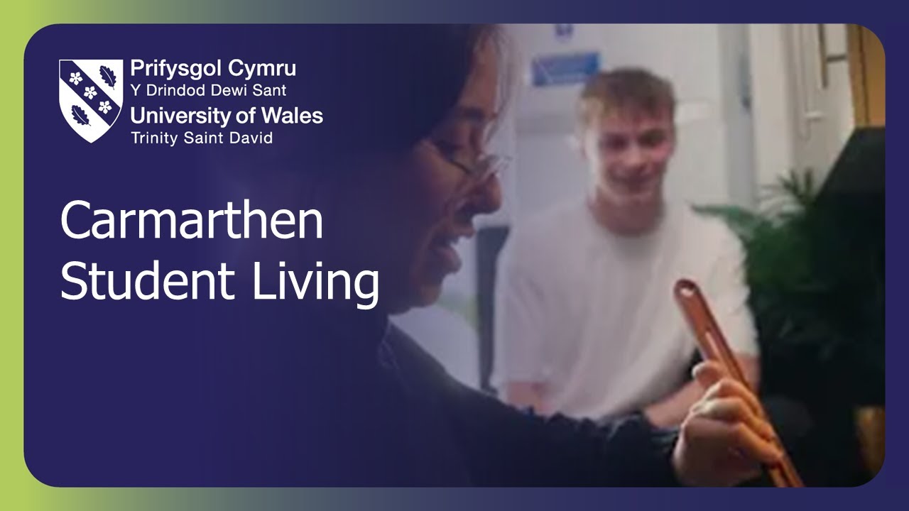 Carmarthen Student Living at the University of Wales Trinity Saint David