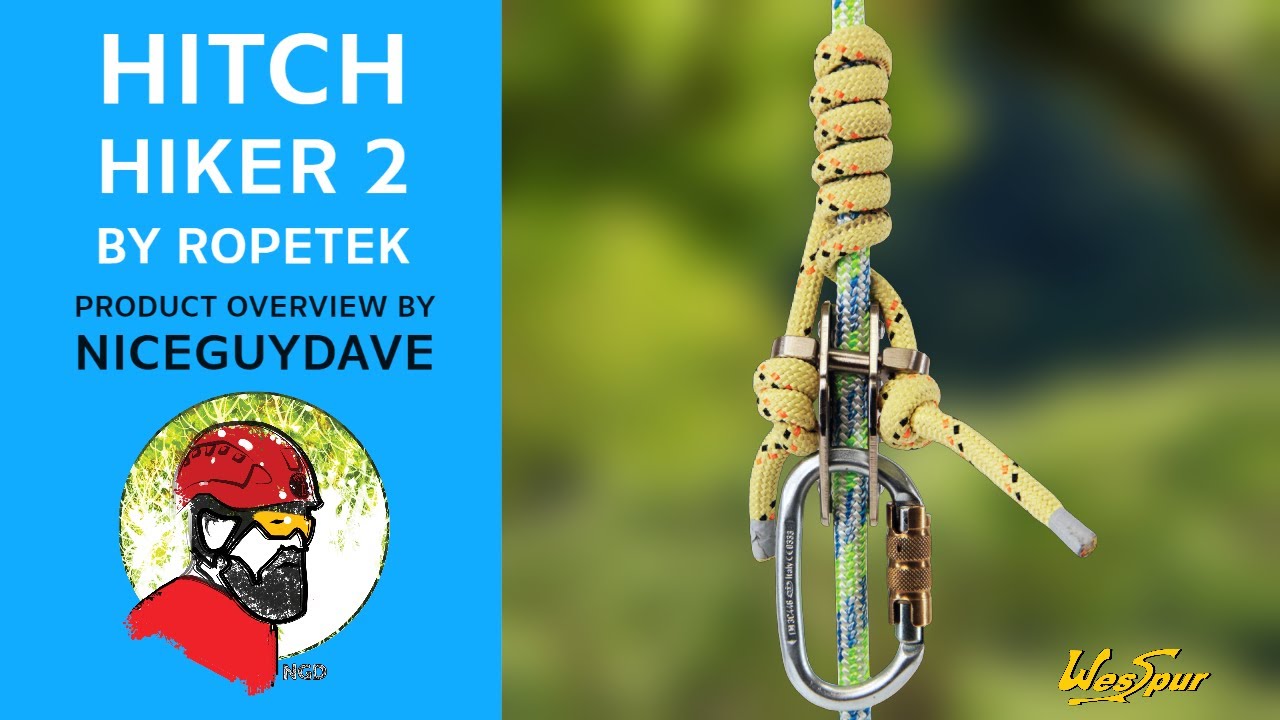 Hitch HIker 2 Hybrid Climbing Device - Setup and overview with WesSpur's Niceguydave