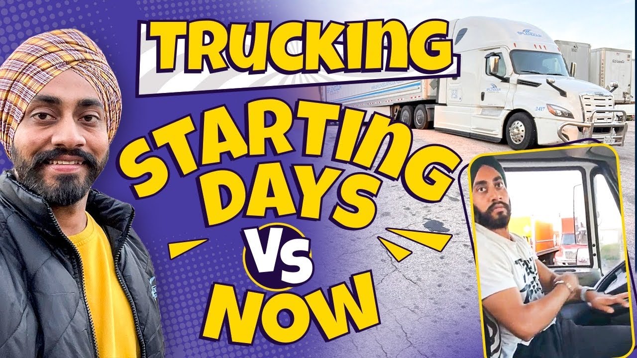 My trucking starting days vs now || ਨਵੇ ਵੀਰ ਜਰੂਰ ਦੇਖਣ ਤੇ ਸਾਡੇ ਆਲੀਆਂ ਗਲਤੀਆਂ ਨਾ ਕਰਨ