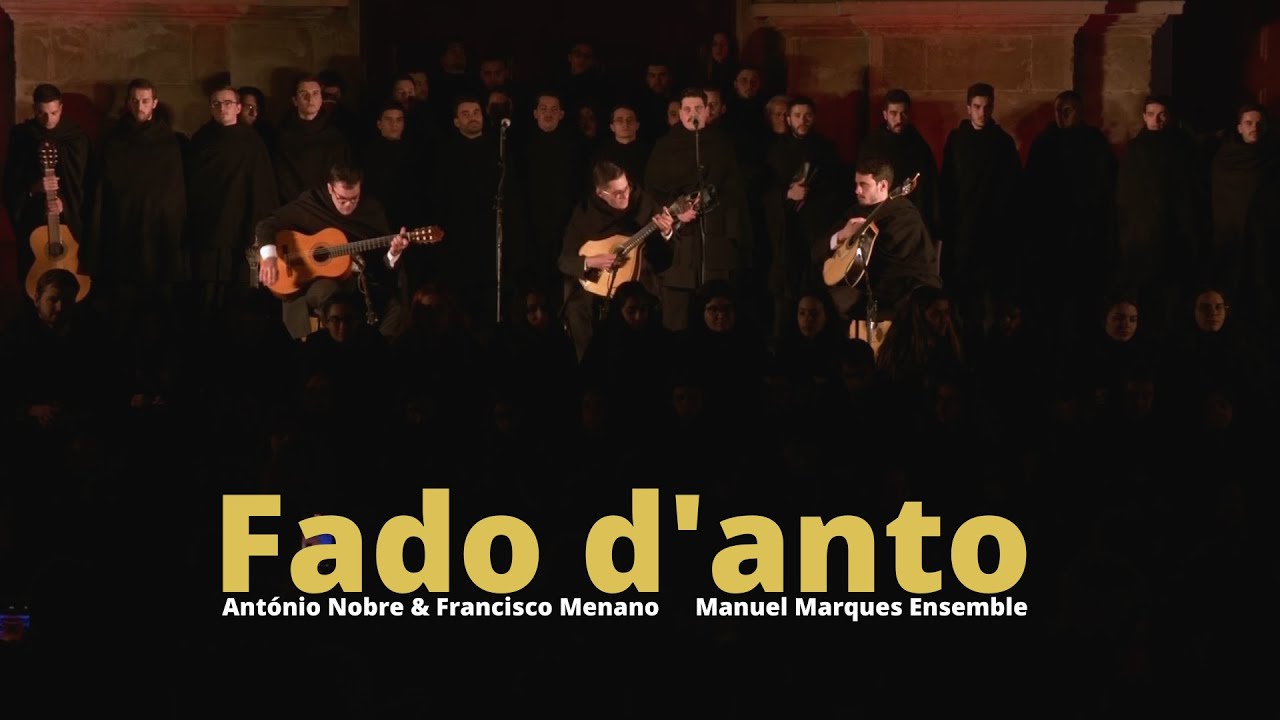 Fado d'anto  - Manuel Marques Ensemble | Serenata Monumental 2022