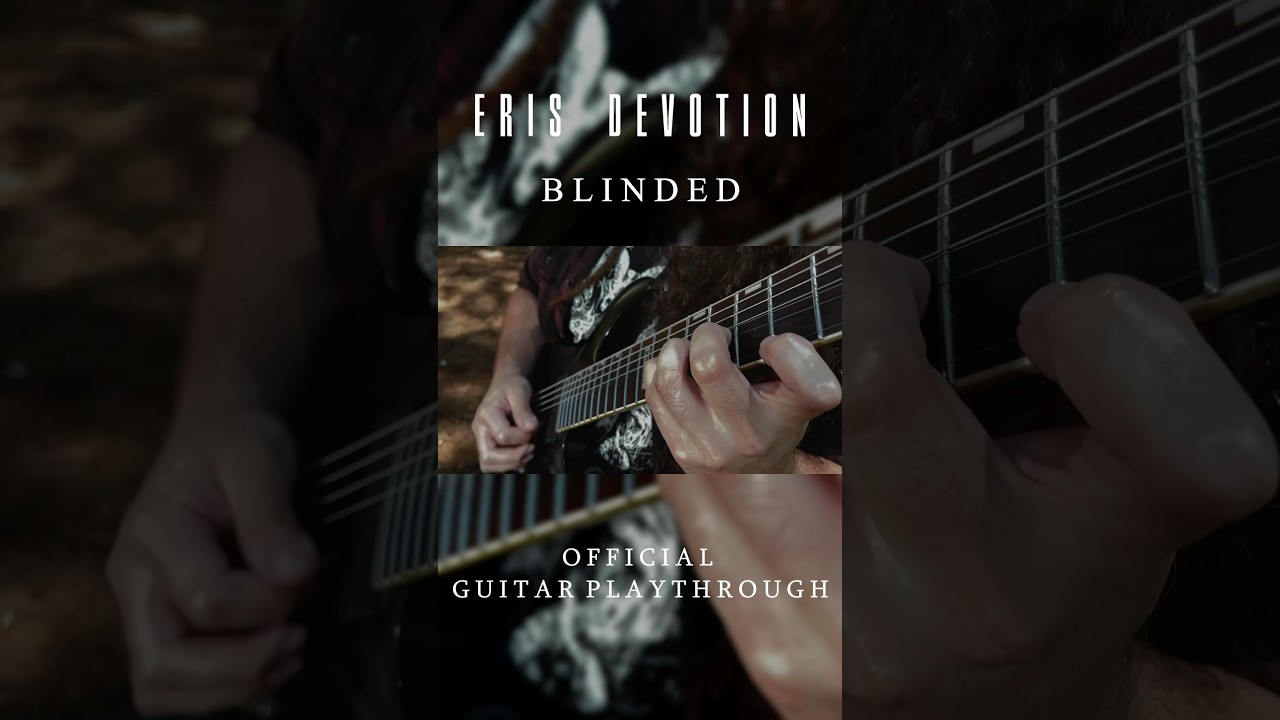 BLINDED | (OFFICIAL GUITAR PLAYTHROUGH) #erisdevotion #djent #metalcore #deathcore #blackmetal