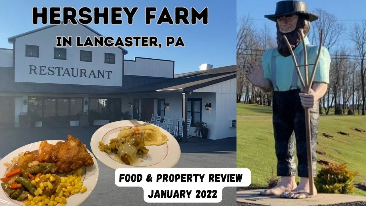 Hershey Farm Restaurant & Property Review (created and published before the fire) #lancasterpa