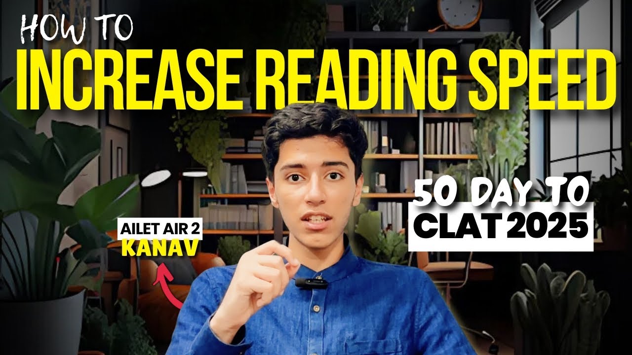 How to increase Reading Speed for CLAT & AILET? | #clat2025