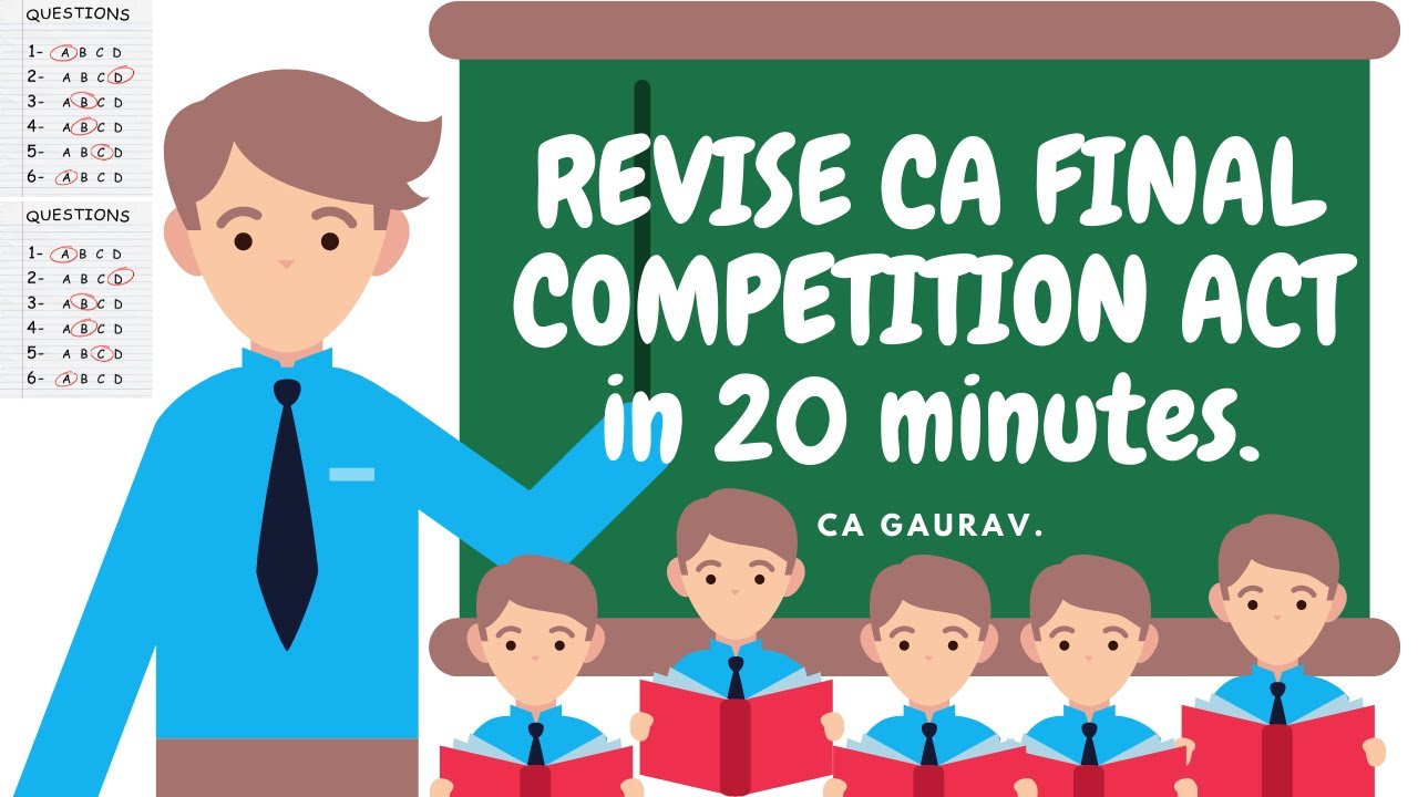 COMPETITION ACT, 2002- CA FINAL- FASTRACK REVISION- PAPER-6D
