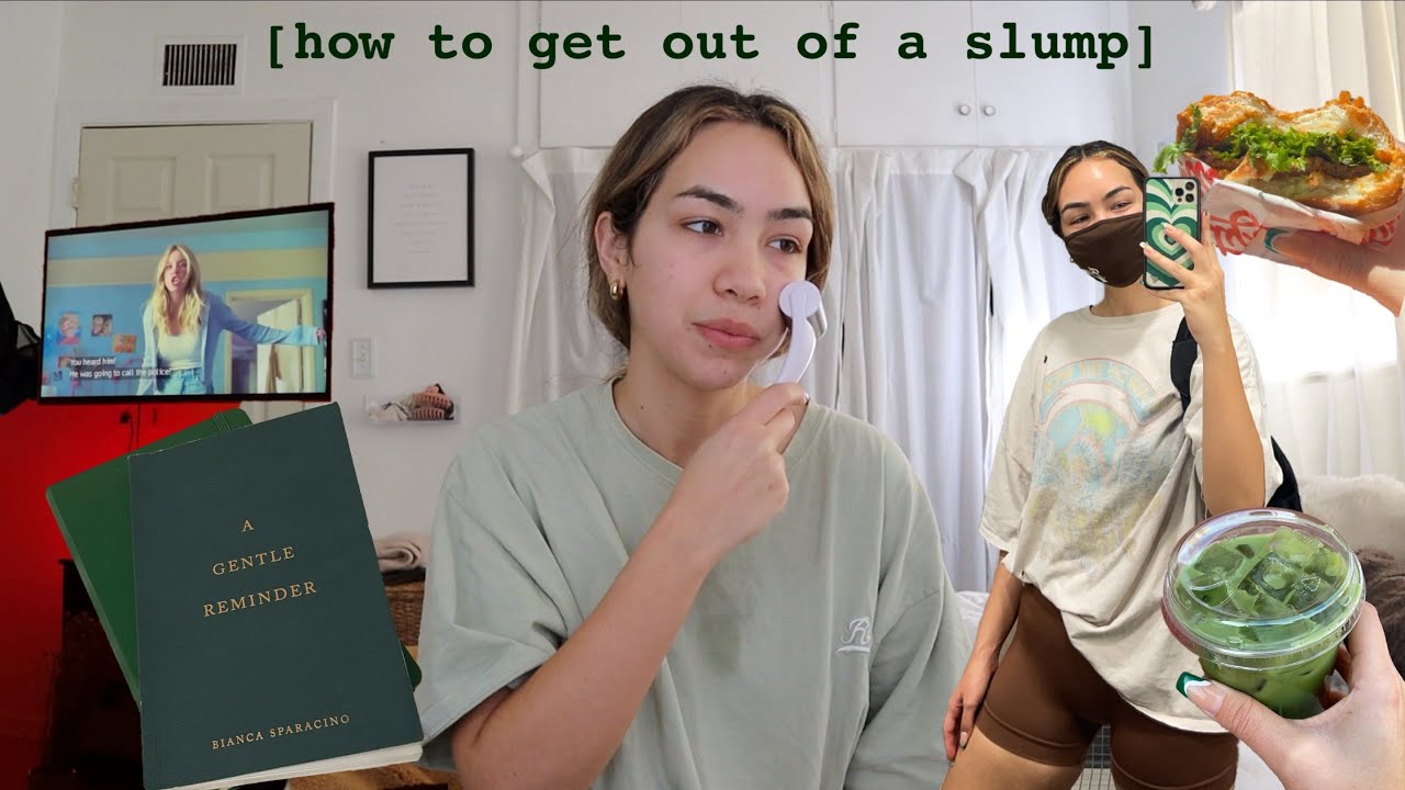 how to get out of a slump