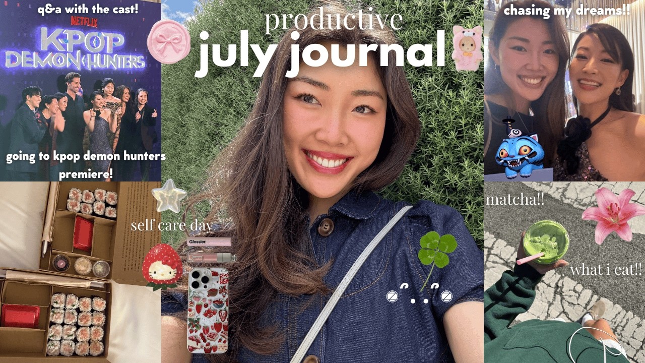 july journal: summer vlog (kpop demon hunters premiere, life in LA, what i ate in a week!)⋆˚꩜.ᐟ