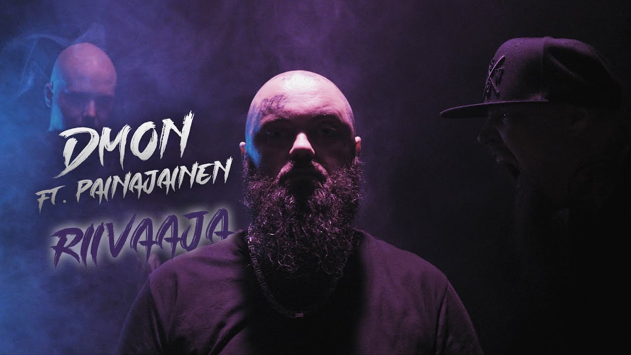 DMON FT. PAINAJAINEN - RIIVAAJA