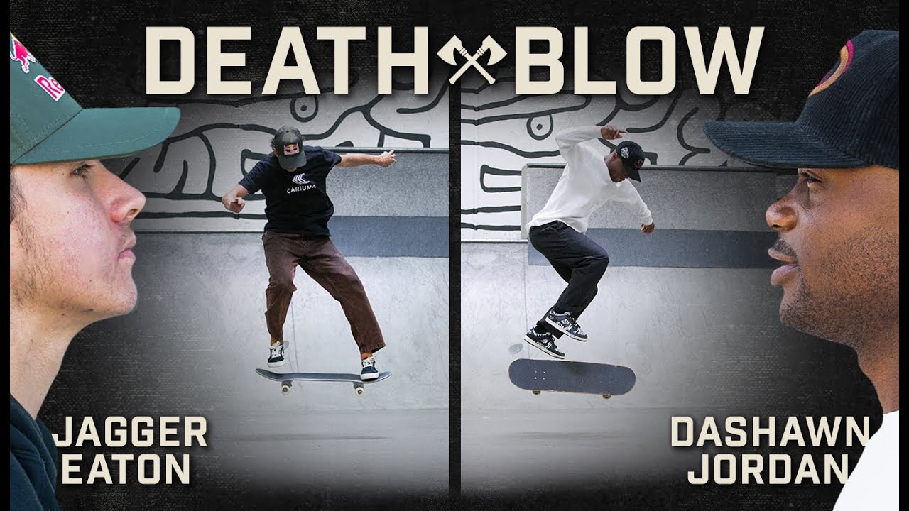 Jagger Eaton's Switch BS 360 Vs. Dashawn Jordan's Bigger Flip | DEATH BLOW