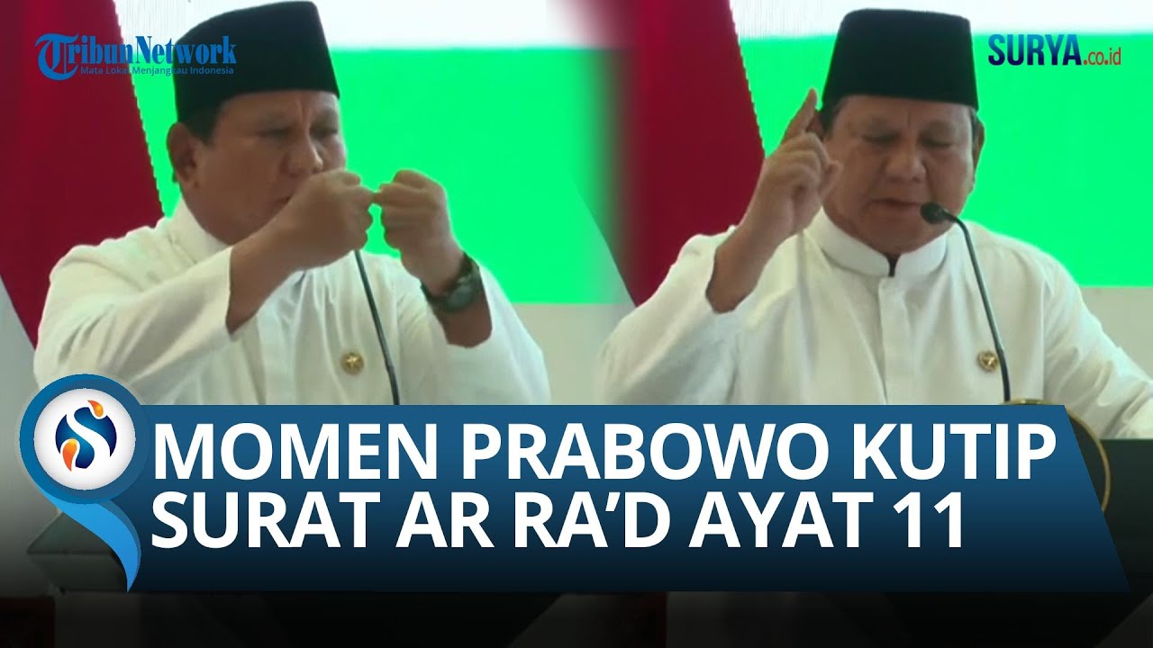 Kutip Surat Ar Ra’d Ayat 11, Prabowo Tegaskan Tak Akan Mundur Berantas Korupsi Meski Diserang Balik!