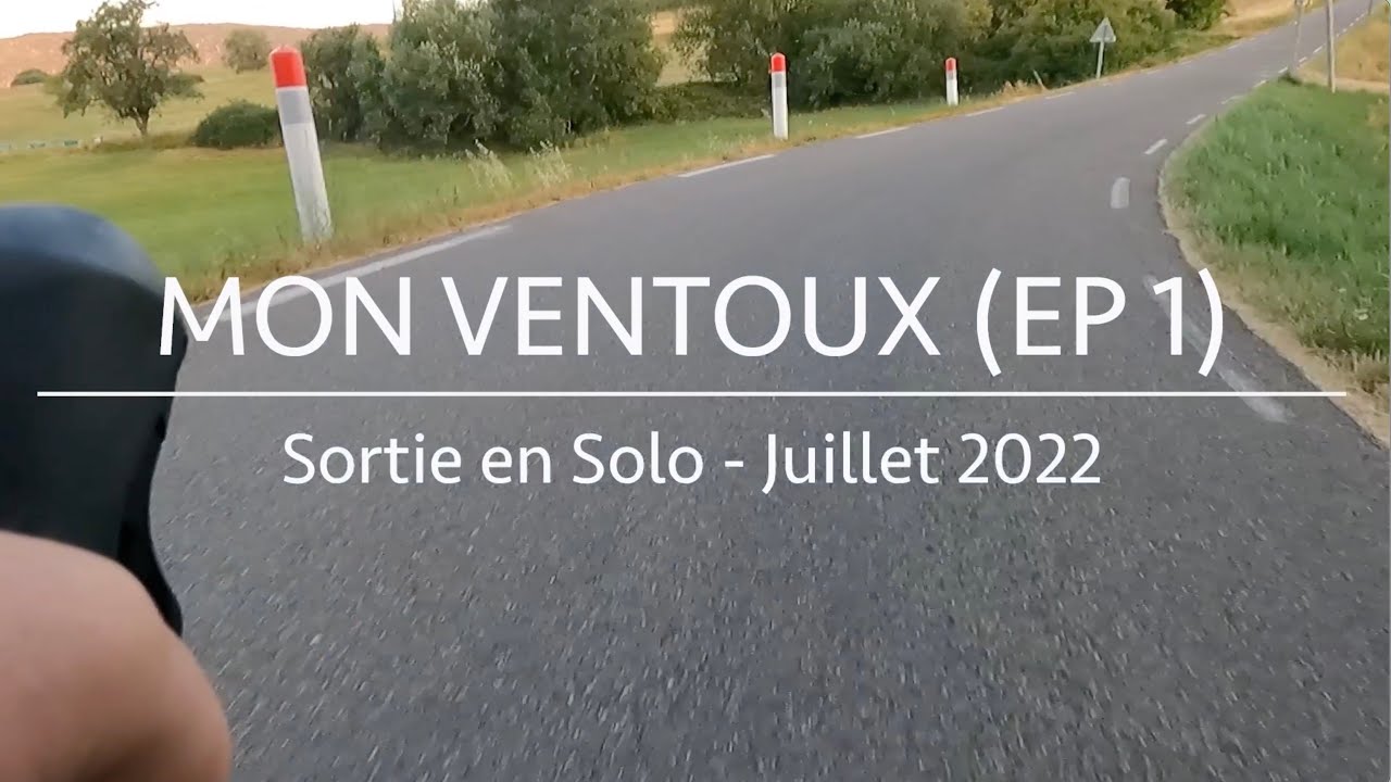 Mon Ventoux (ep1 - montée par Sault)