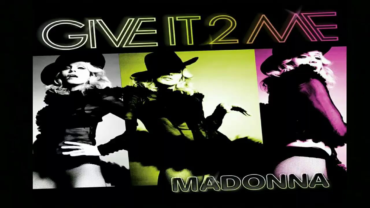 Madonna - Give it 2 me (Audio HQ)