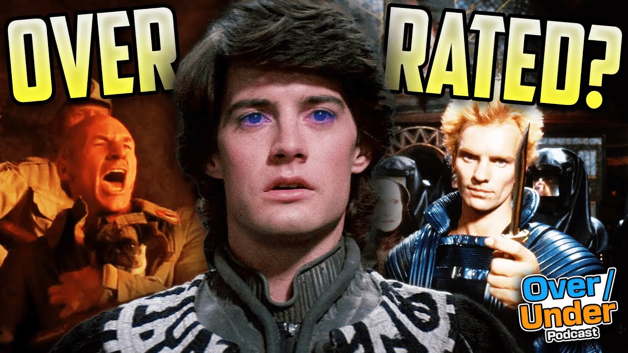 Dune (1984): Overrated or Underrated?