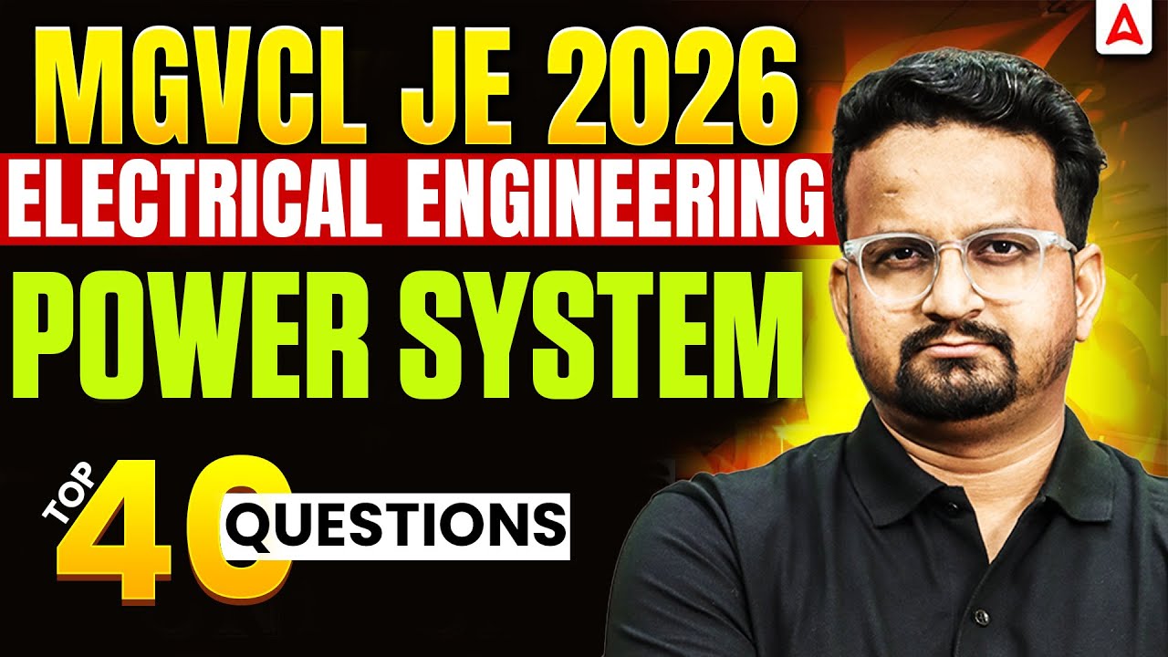 MGVCL JE 2026 | MGVCL JE Electrical Engineering Power System Important Questions | By Ashish Sir