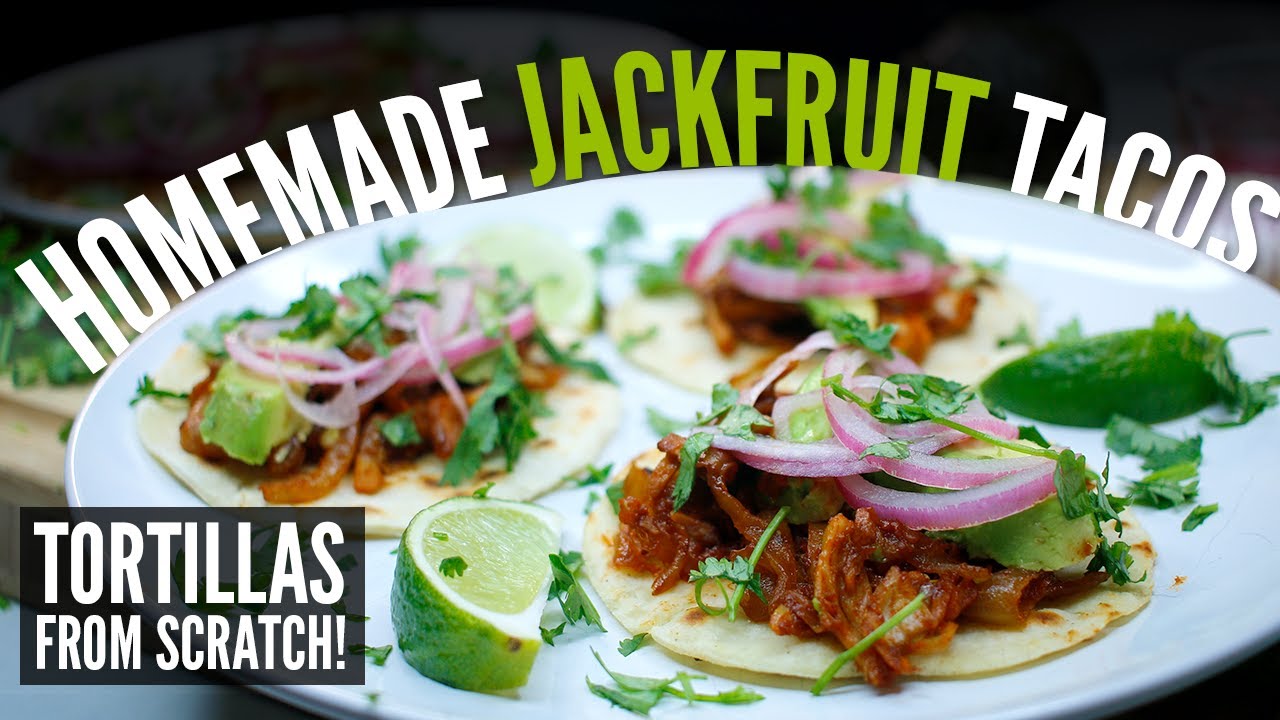 Jackfruit 'Pulled Pork' Tacos with Homemade Tortillas