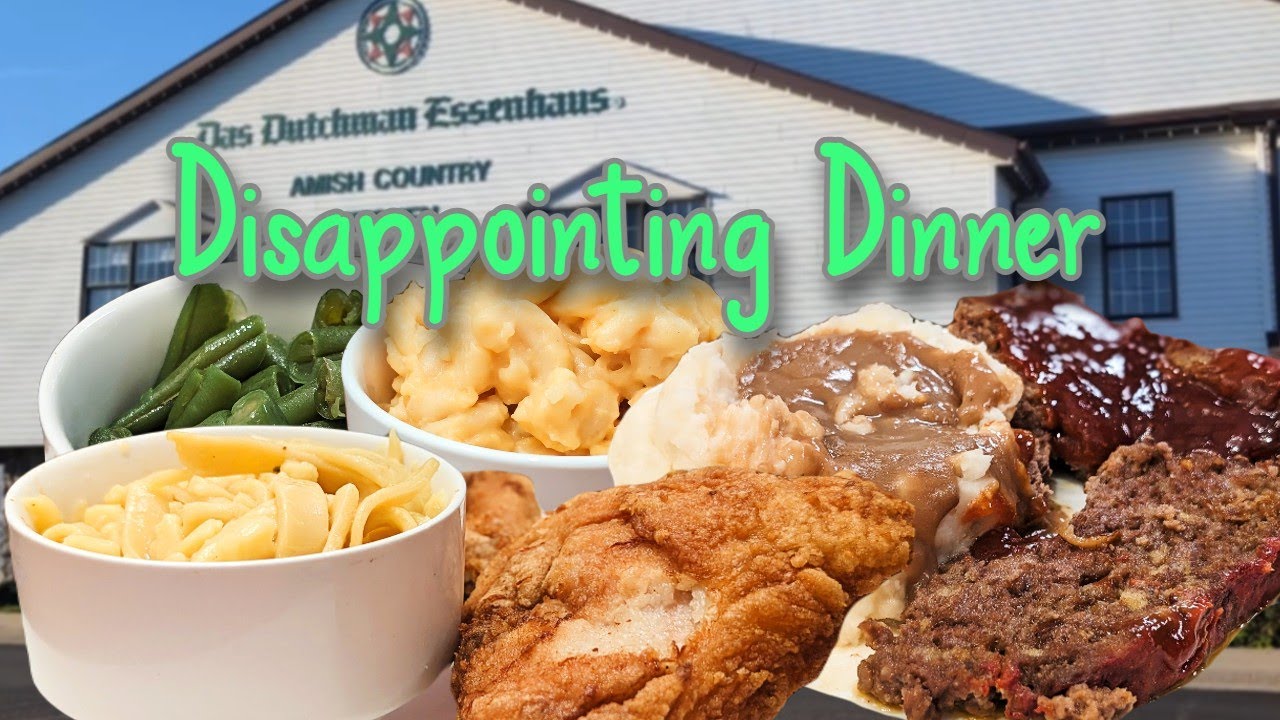 Dinner at Das Dutchman Essenhaus