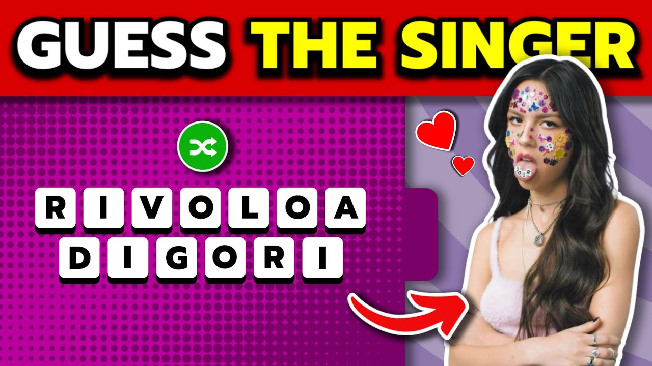 GUESS THE SINGER FROM SCRAMBLED LETTERS #1