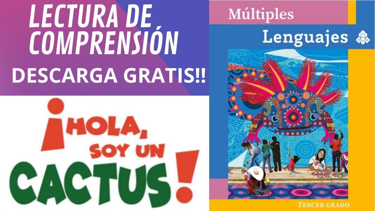 SOY UN CACTUS/ MULTIPLES LENGUAJES TERCER GRADO