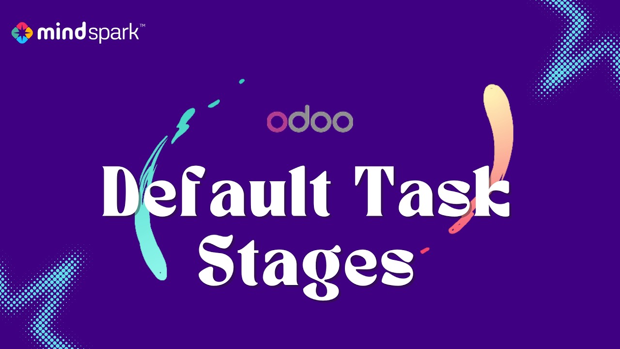 Odoo Default Task Stages  Mind Spark Technologies