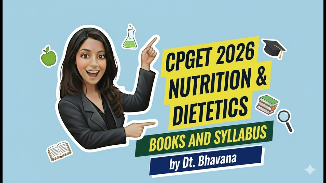 CPGET 2026 Nutrition & Dietetics Syllabus, Best Books Preparation Bsc Nutrition 
