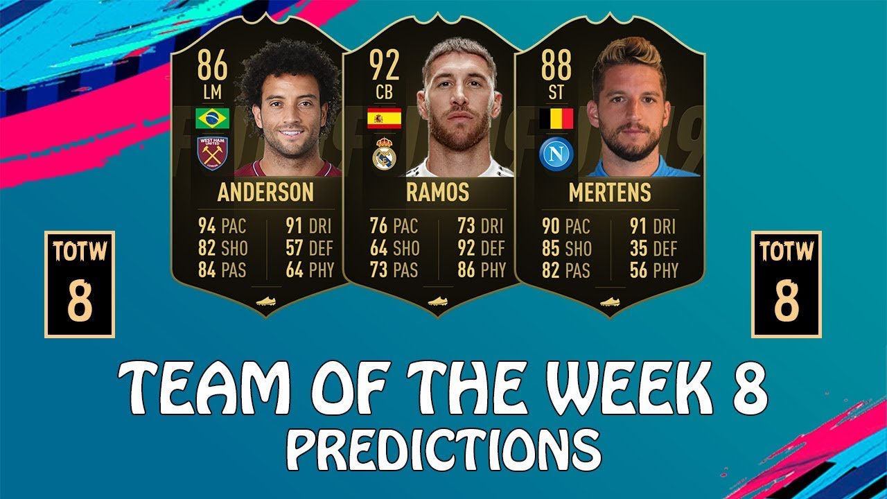 FIFA 19 | TEAM OF THE WEEK 8 PREDICTIONS | POSSIBLE TOTW 8 | w/ Ramos, Mertens & Felipe Anderson