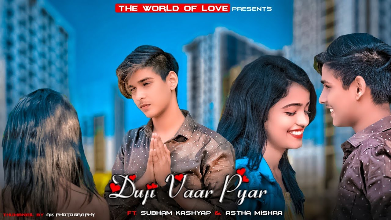 Duji Vaar Pyar | Sad Love Story 2020 | Punjabi Songs | Ft. Subham & Astha