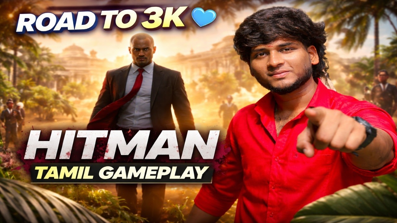 HITMAN Part 2 Tamil 🎮 Road to 3K Journey Begins! ft.@MadGamerX99 #shorts #livestream