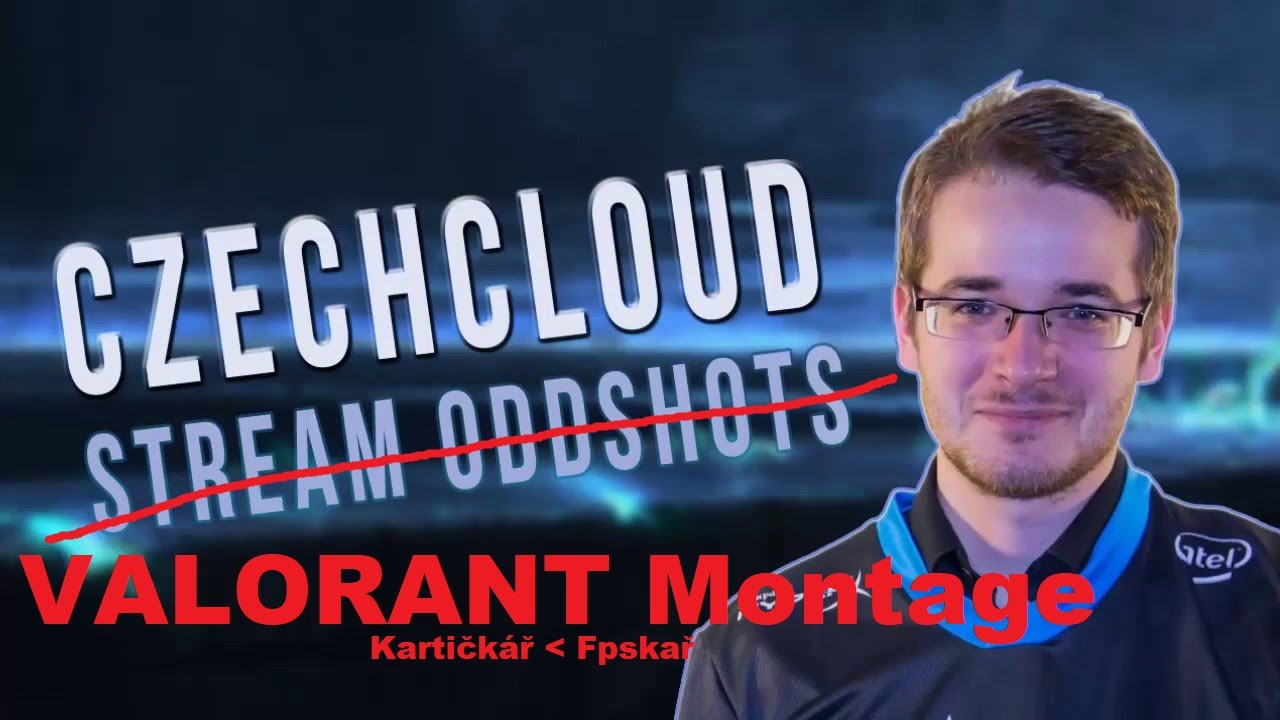 VALORANT Montage - CzechCloud | From HearthStone World Champion To Professional FPS Player