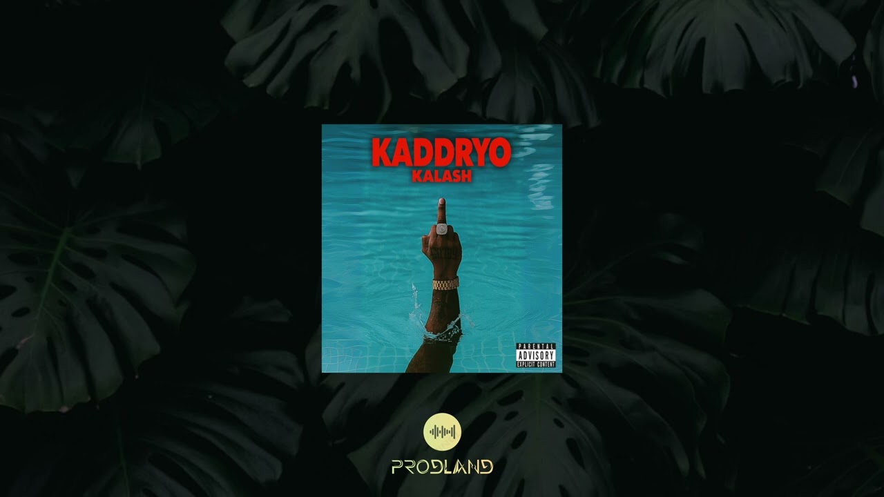 (INSTRUMENTALE) KADDRYO - KALASH