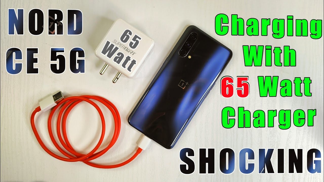 Oneplus Nord CE 5G Charging Test | Oneplus Nord CE 5g Charging test with 65 Watt Charger |