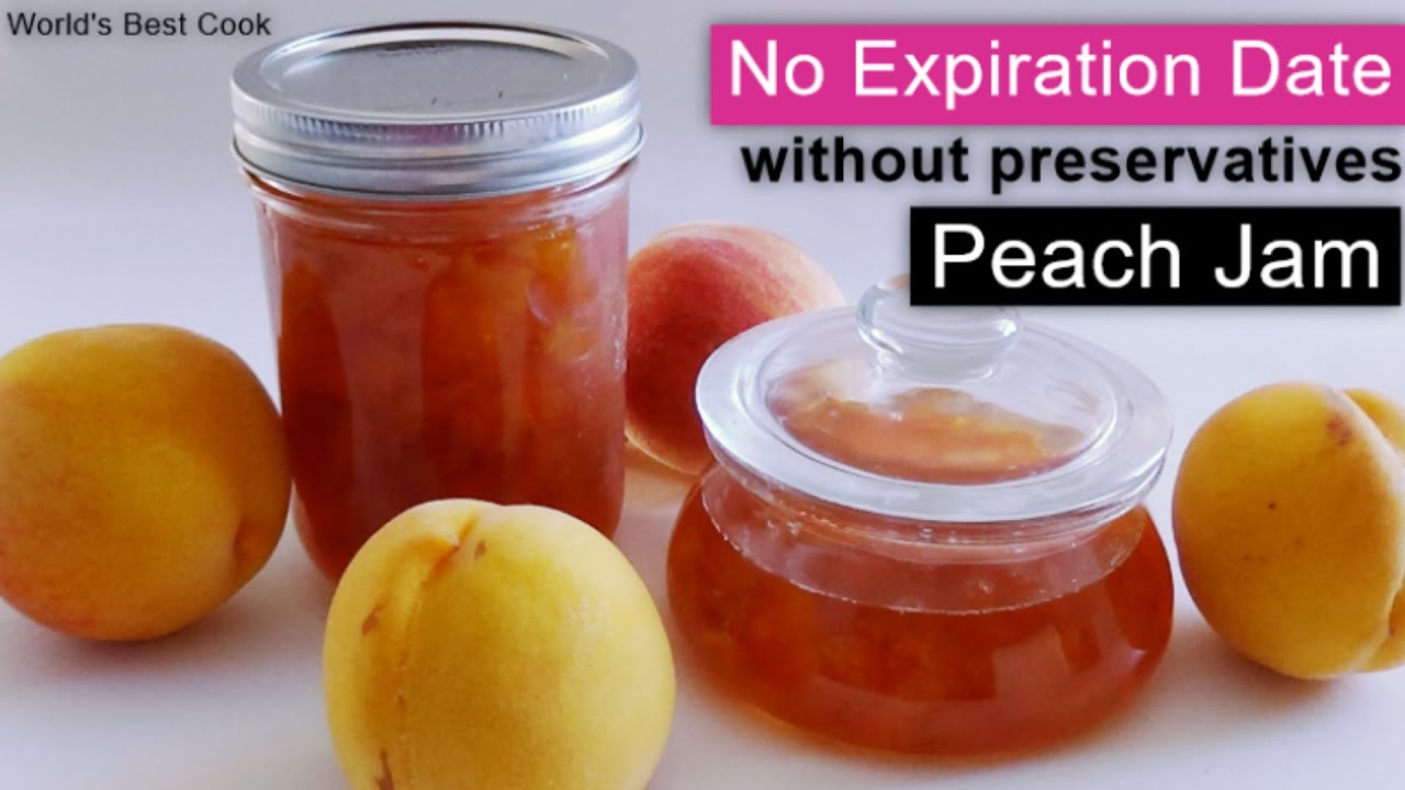 Peach Jam without preservatives | No expiry date | No need to keep in the fridge | World's Best Cook