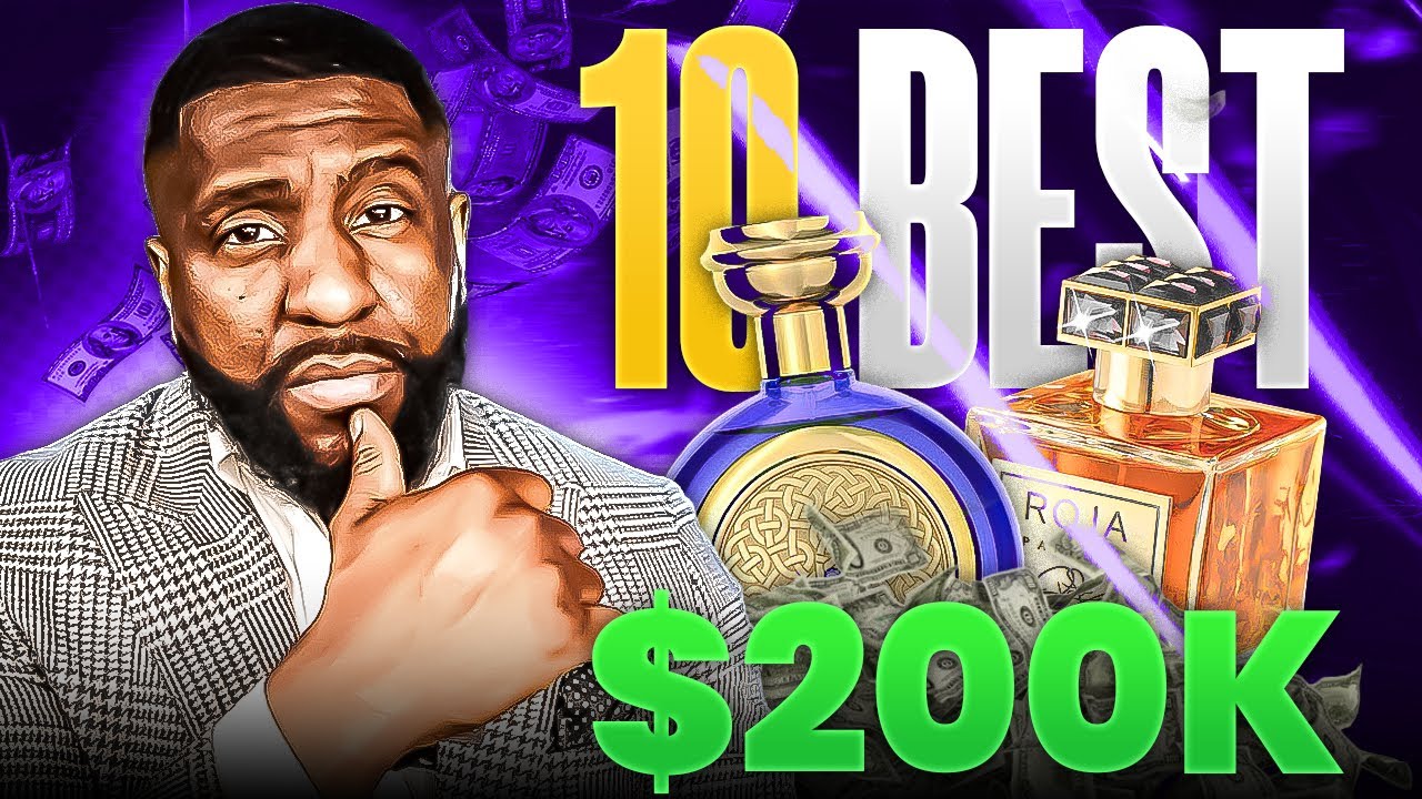 I Spent Over 200k On Fragrances | These 10 Are THE BEST