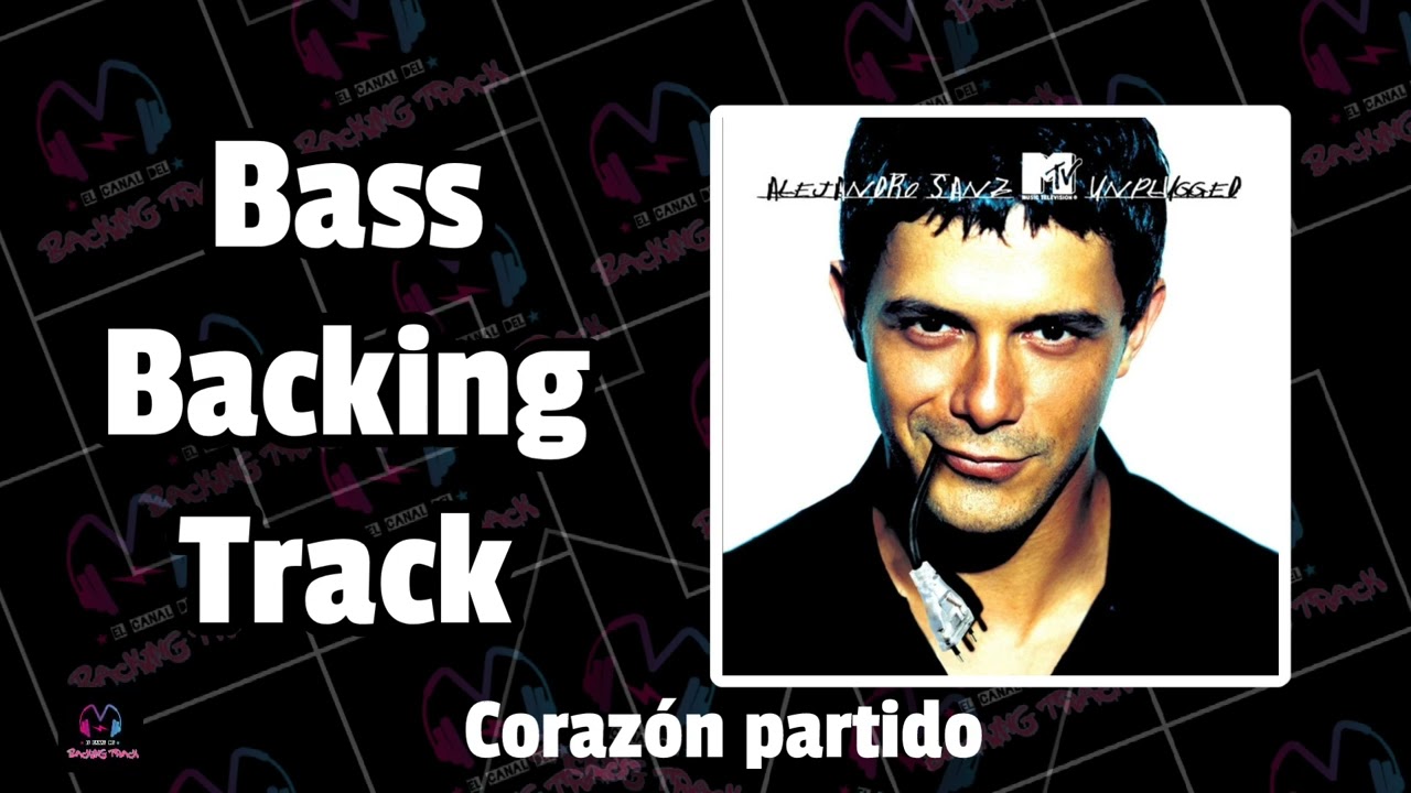 Corazón partido - Unplugged (Con voz) | Alejandro Sanz Sanz | Bass Backing Track | Pista sin bajo