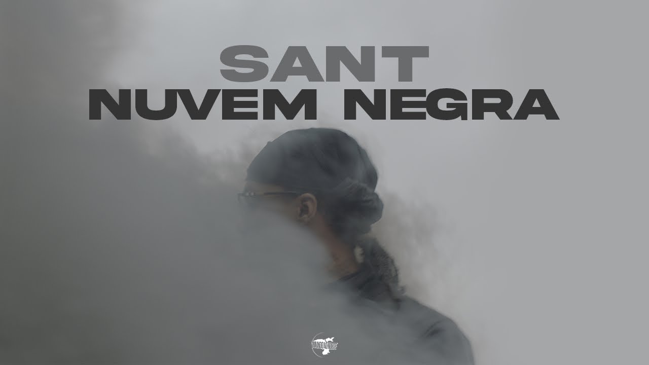 Sant &ndash; NUVEM NEGRA