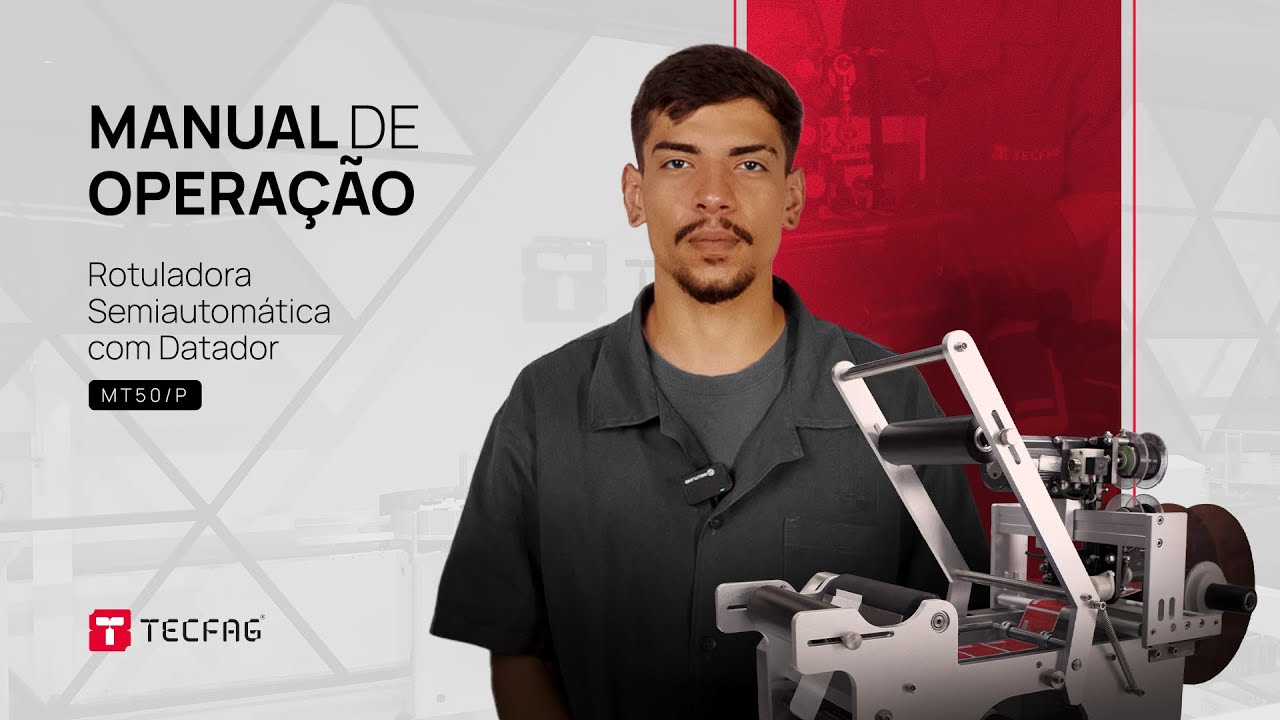 Manual de Operação | Rotuladora Semiautomática - MT50
