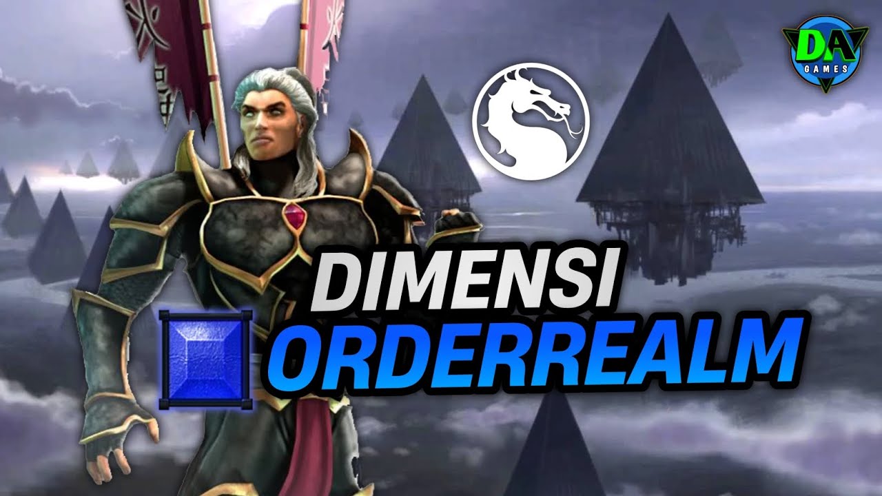Penjelasan Singkat Dimensi Orderrealm Mortal Kombat
