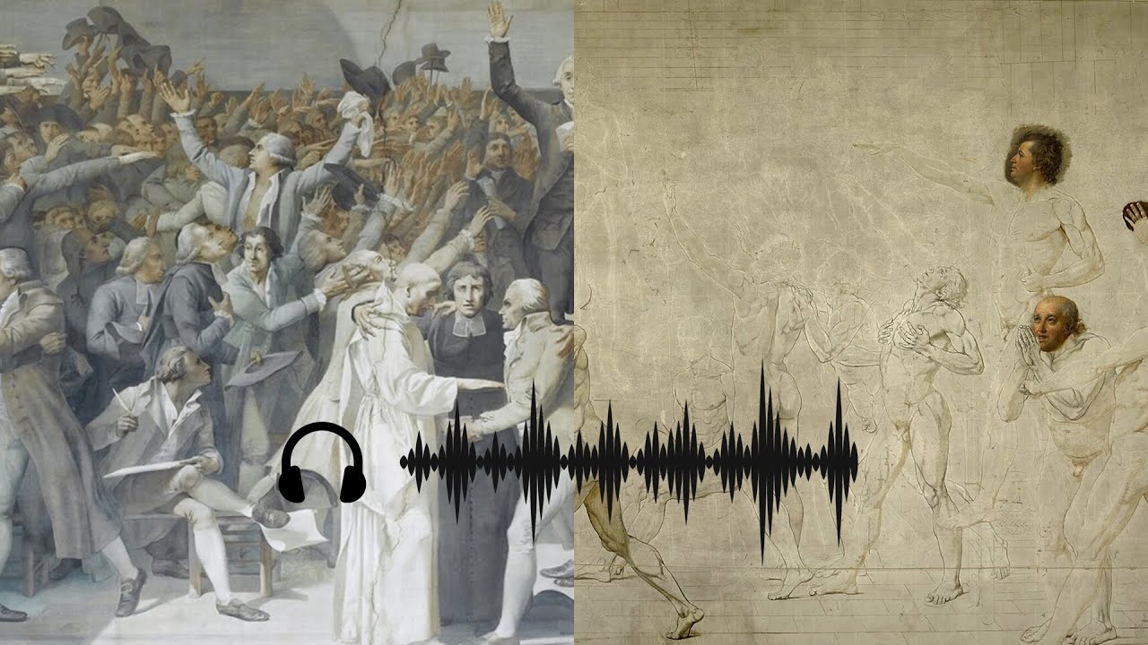 🎧 PODCAST - Le Serment du Jeu de paume