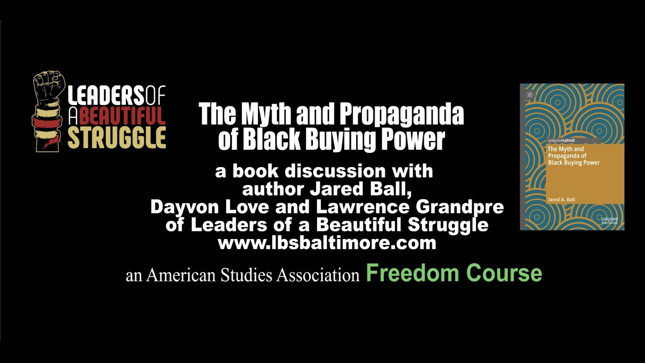 The Myth of Black Buying Power Freedom Course