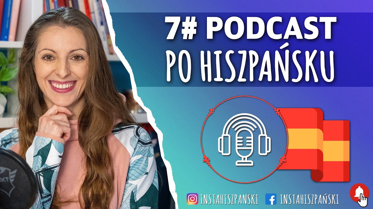 Podcast po hiszpańsku #7- Rodzina [Język hiszpański poziom podstawowy]